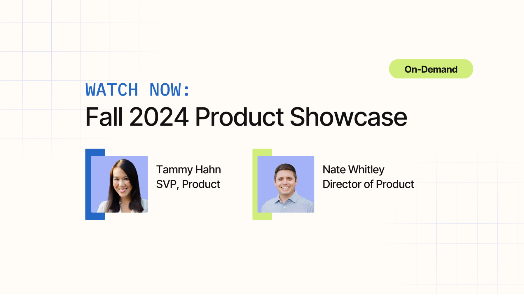 Watch the Fall 2024 Product Showcase!