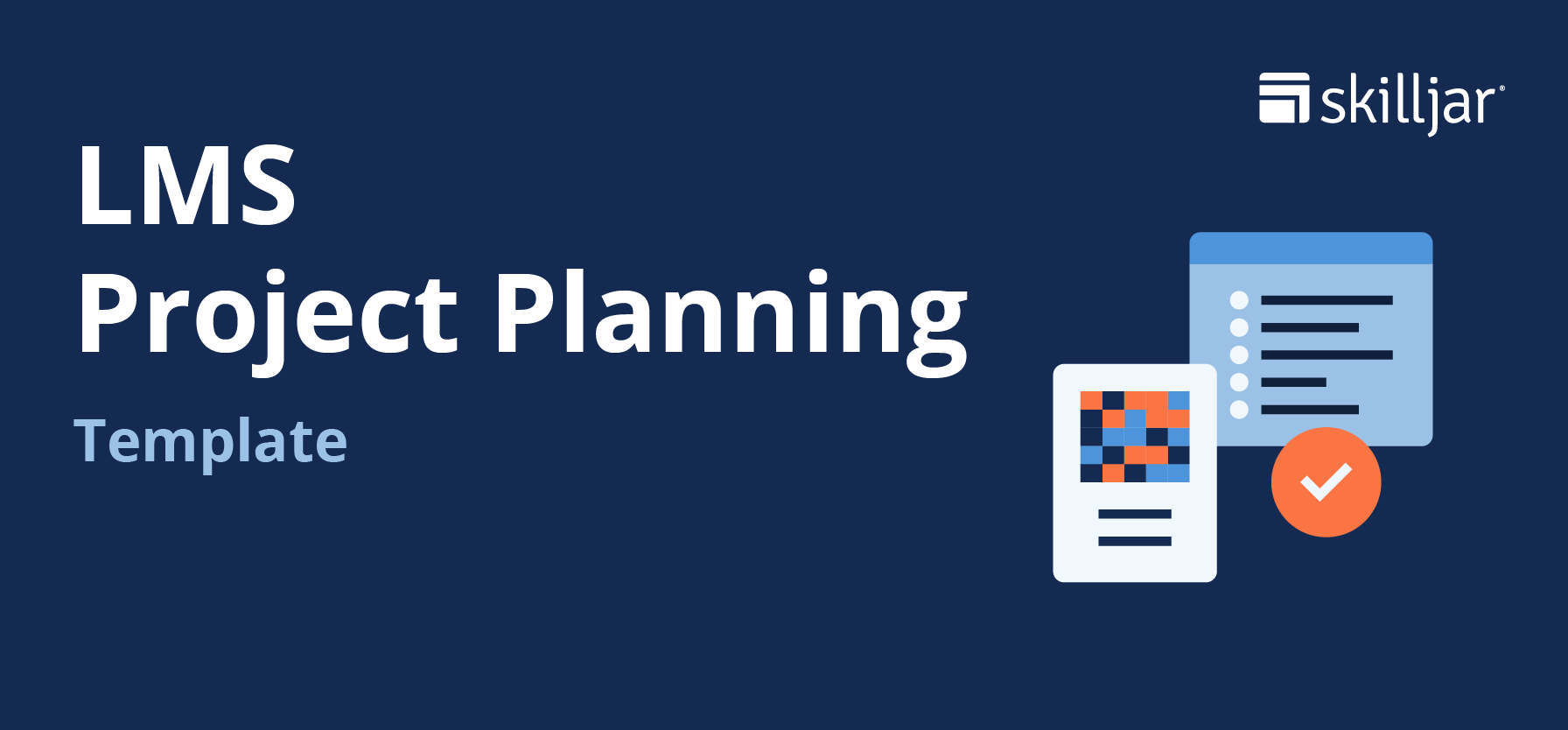 LMS Project Planning Template